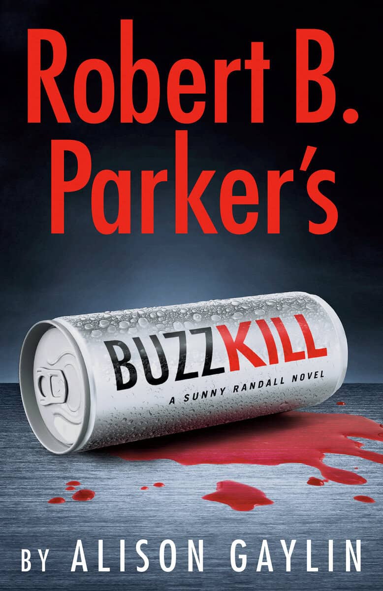 Gaylin, Alison | Robert B. Parker's Buzz Kill