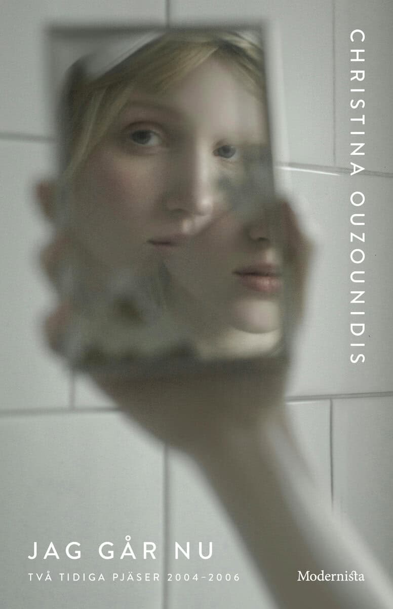 Ouzounidis, Christina | Jag går nu : Två tidiga pjäser 2004-2006