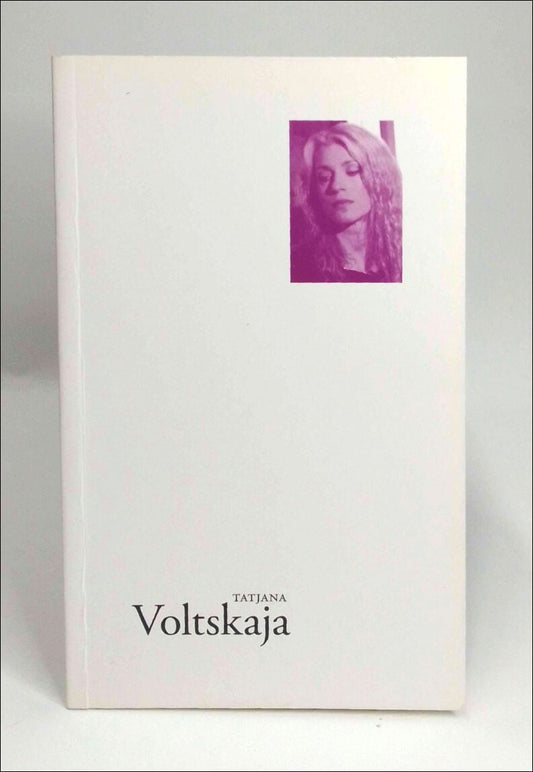 Voltskaja, Tatjana | Tröstdroppar