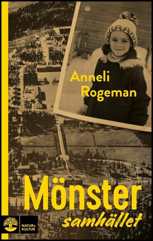 Rogeman, Anneli | Mönstersamhället