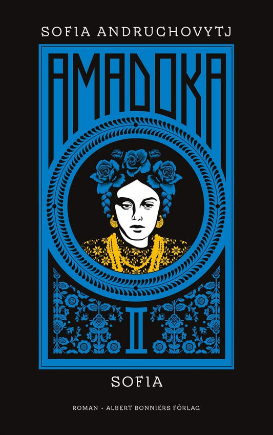 Andruchovytj, Sofia | Amadoka II, Sofia