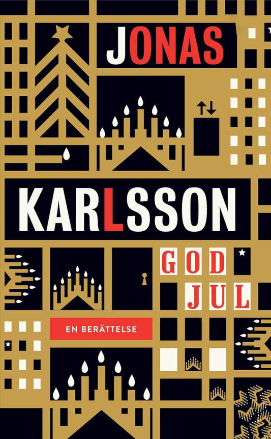 Karlsson, Jonas | God jul : En berättelse