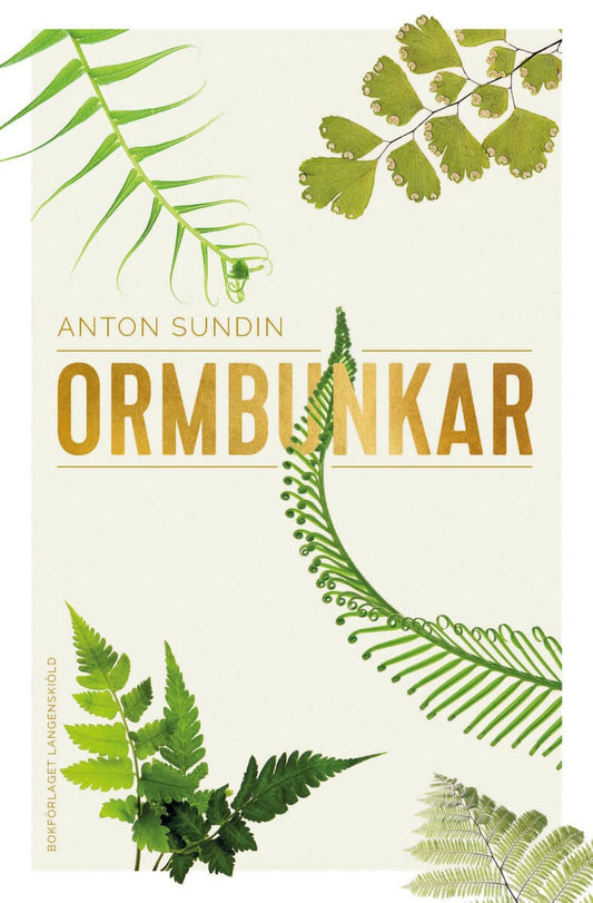 Sundin, Anton | Ormbunkar