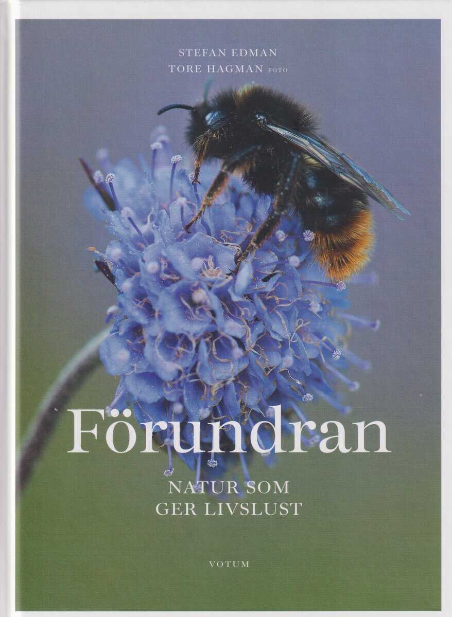 Edman, Stefan | Förundran : Natur som ger livslust