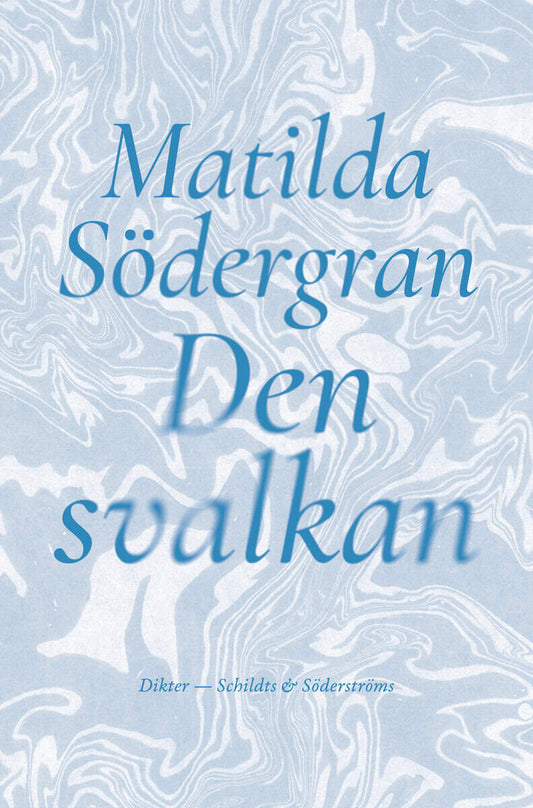 Södergran, Matilda | Den svalkan