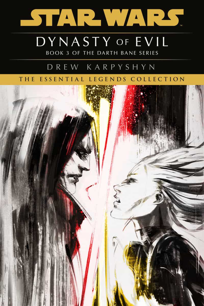 Drew Karpyshyn | Dynasty of Evil : Star Wars Legends (Darth Bane)