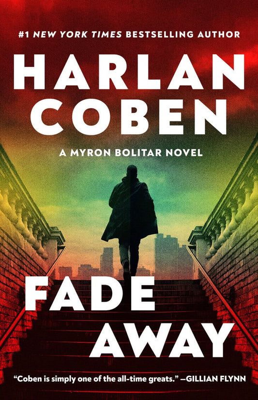 Coben, Harlan | Fade Away : A Myron Bolitar Novel