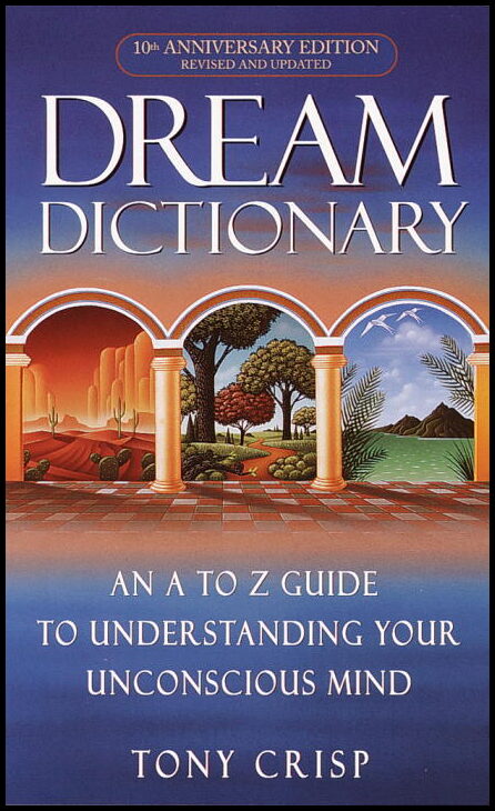 Crisp, Tony | Dream Dictionary