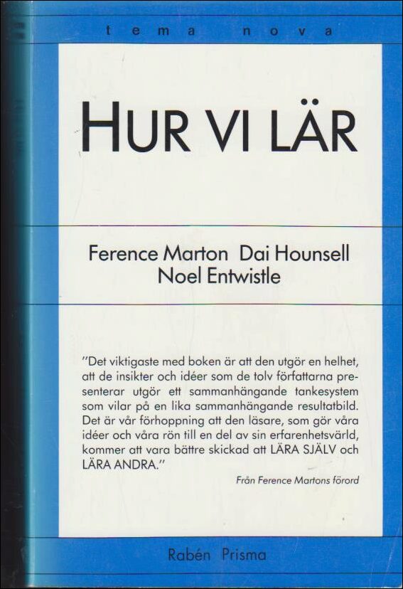 Marton, Ference | Hounsell, Dai | Entwistle, Noel | Hur vi lär