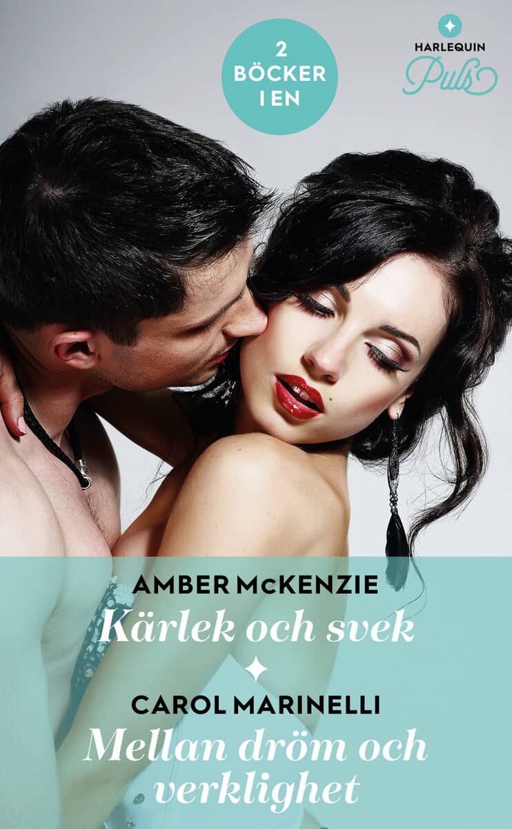 Marinelli, Carol | McKenzie, Amber | Kärlek och svek | Mellan dröm och verklighet