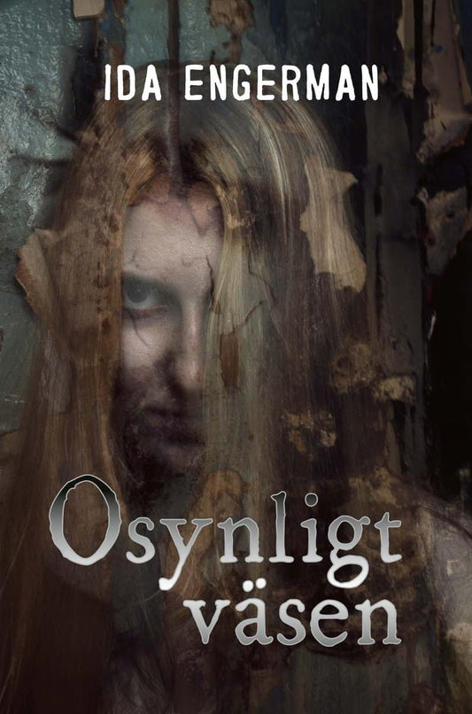 Engerman, Ida | Osynligt väsen