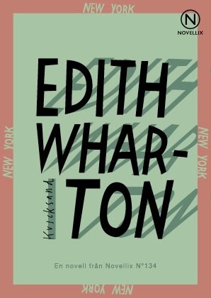 Wharton, Edith | Kvicksand