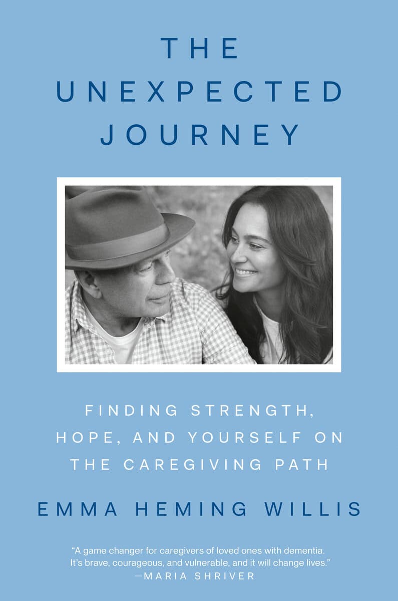 Heming Willis, Emma | The Unexpected Journey : Finding Strength, Hope, and Yourself on the Caregiving Path
