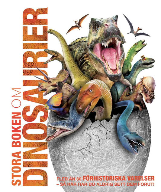 Woodward, John | Stora boken om dinosaurier