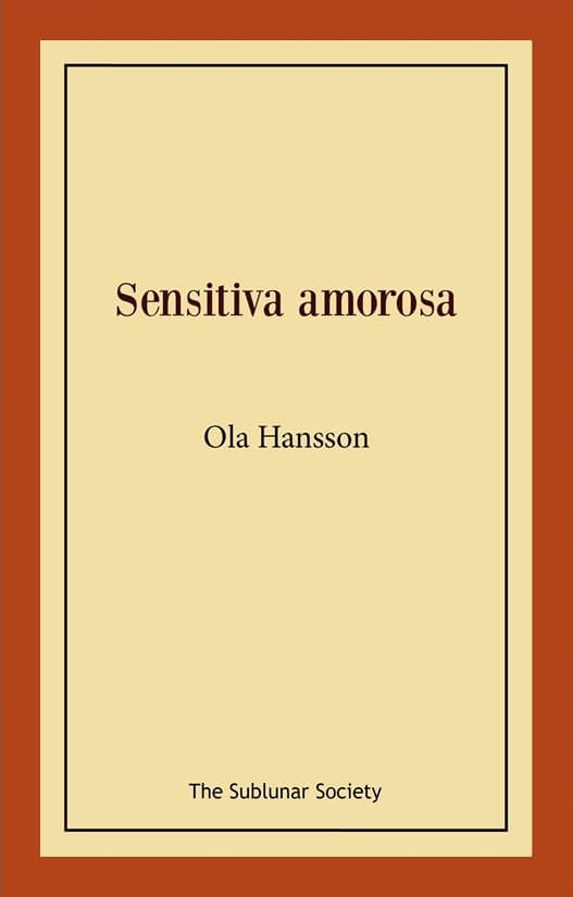 Hansson, Ola | Sensitiva amorosa