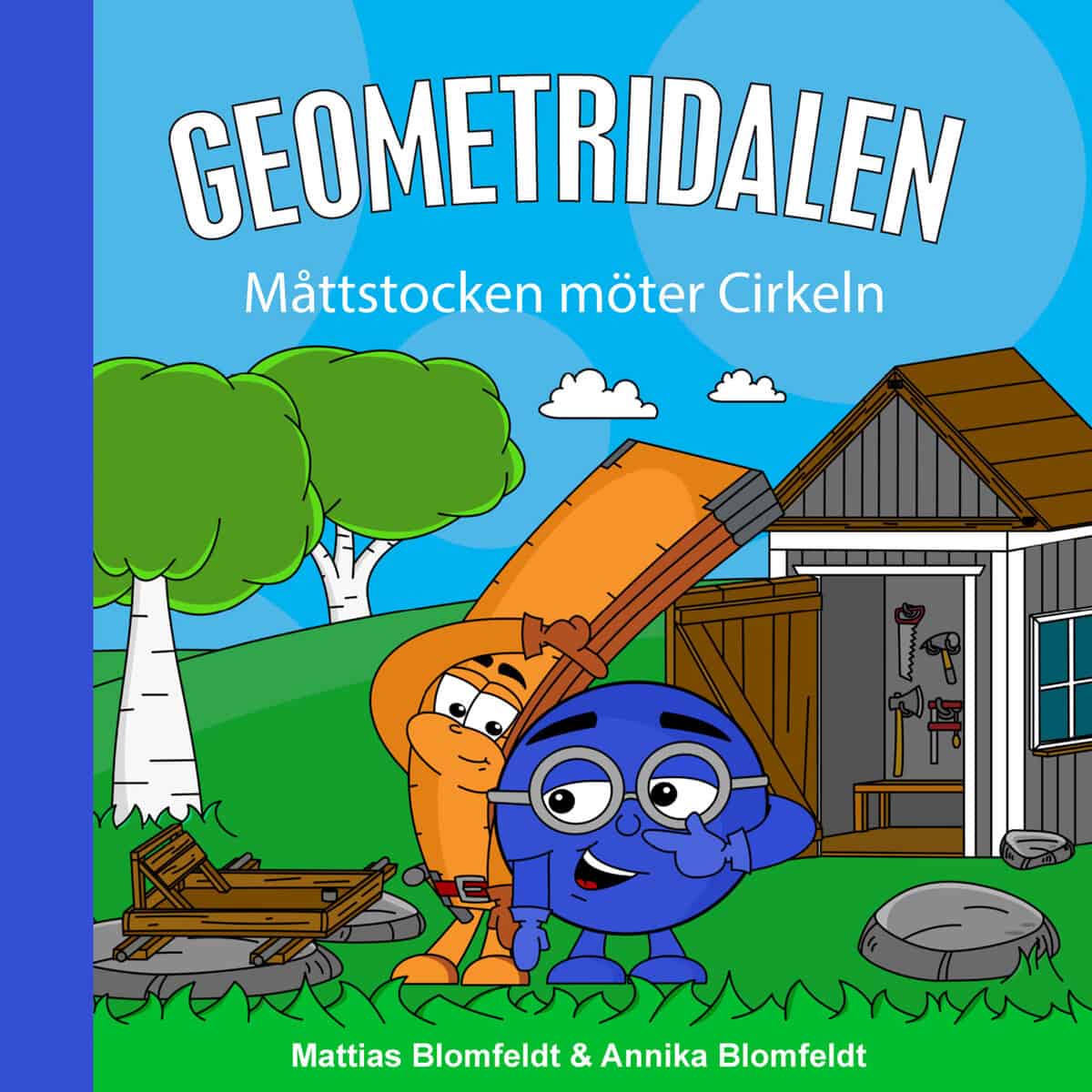 Blomfeldt, Mattias | Blomfeldt, Annika | Måttstocken möter Cirkeln