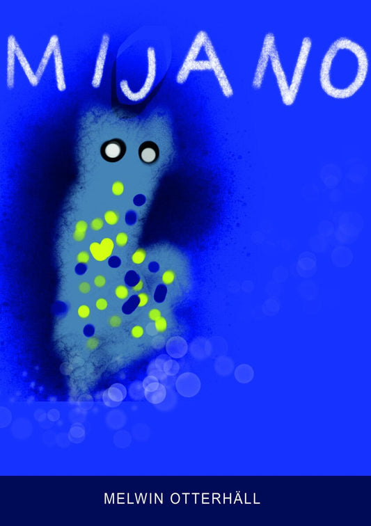 Otterhäll, Melwin | Mijano