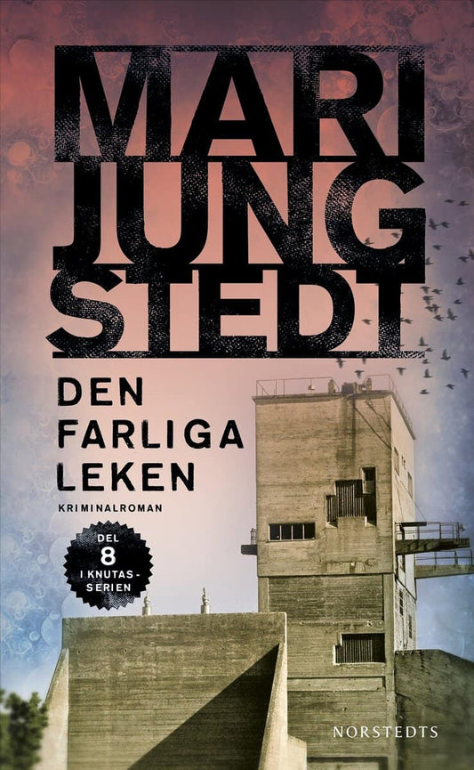 Jungstedt, Mari | Den farliga leken