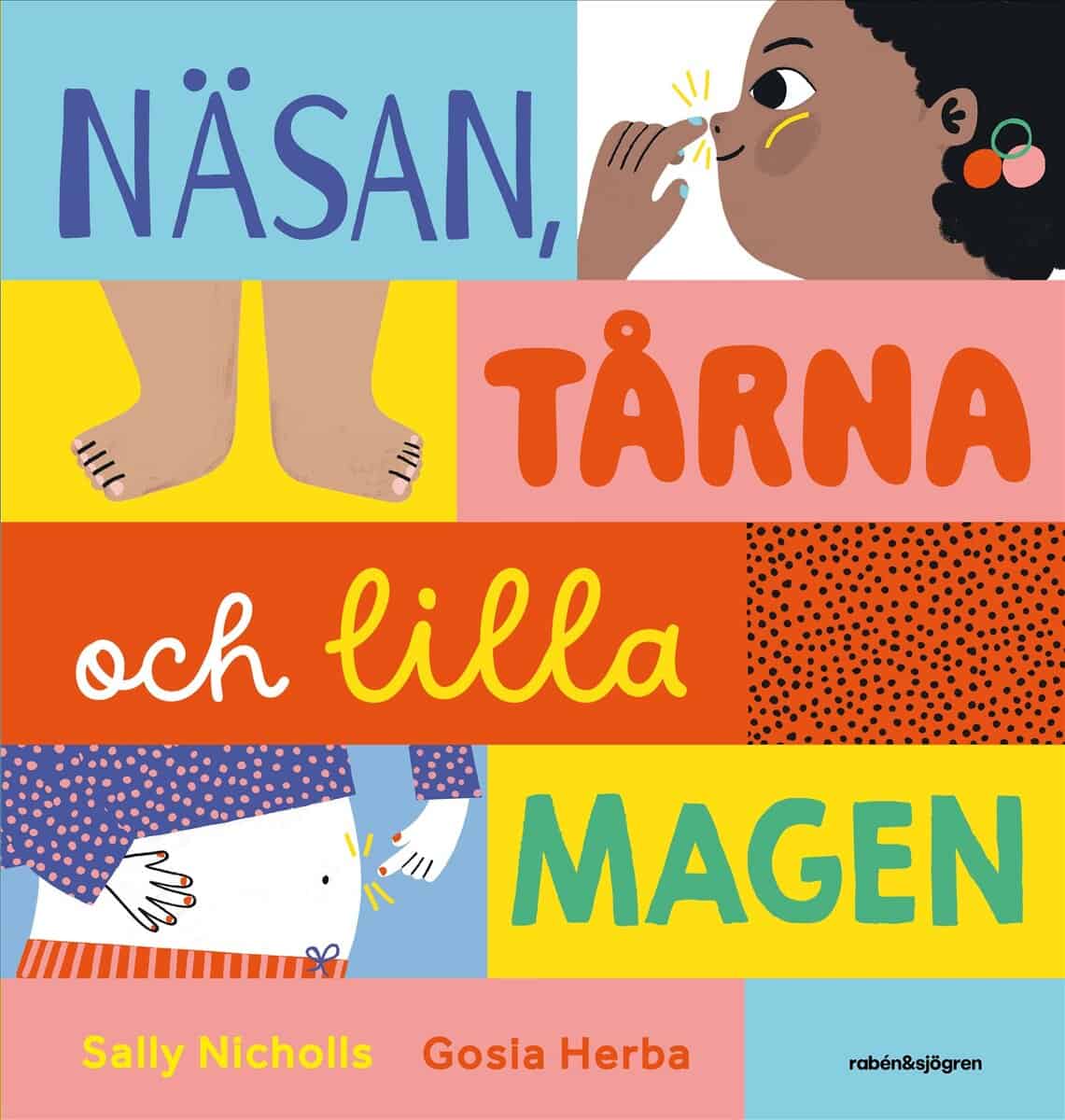 Nicholls, Sally | Näsan, tårna och lilla magen
