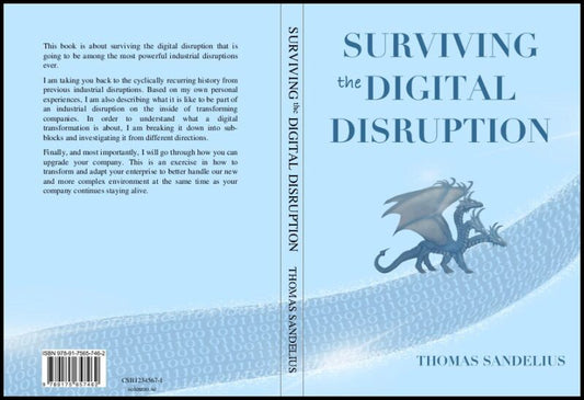 Sandelius, Thomas | Surviving the digital disruption