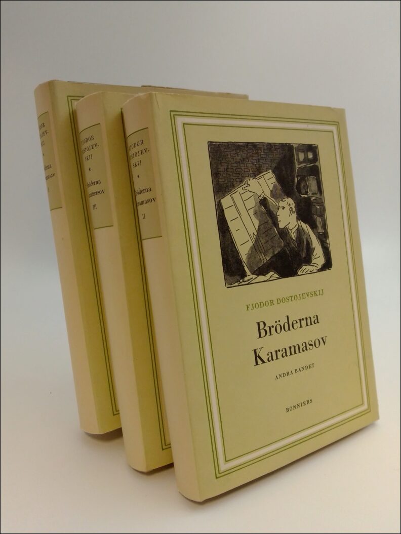 Dostojevskij, Fjodor | Bröderna Karamasov : Första Bandet | Andra bandet | Tredje Bandet