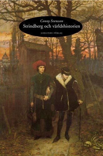 Svensson, Conny | Strindberg om världshistorien