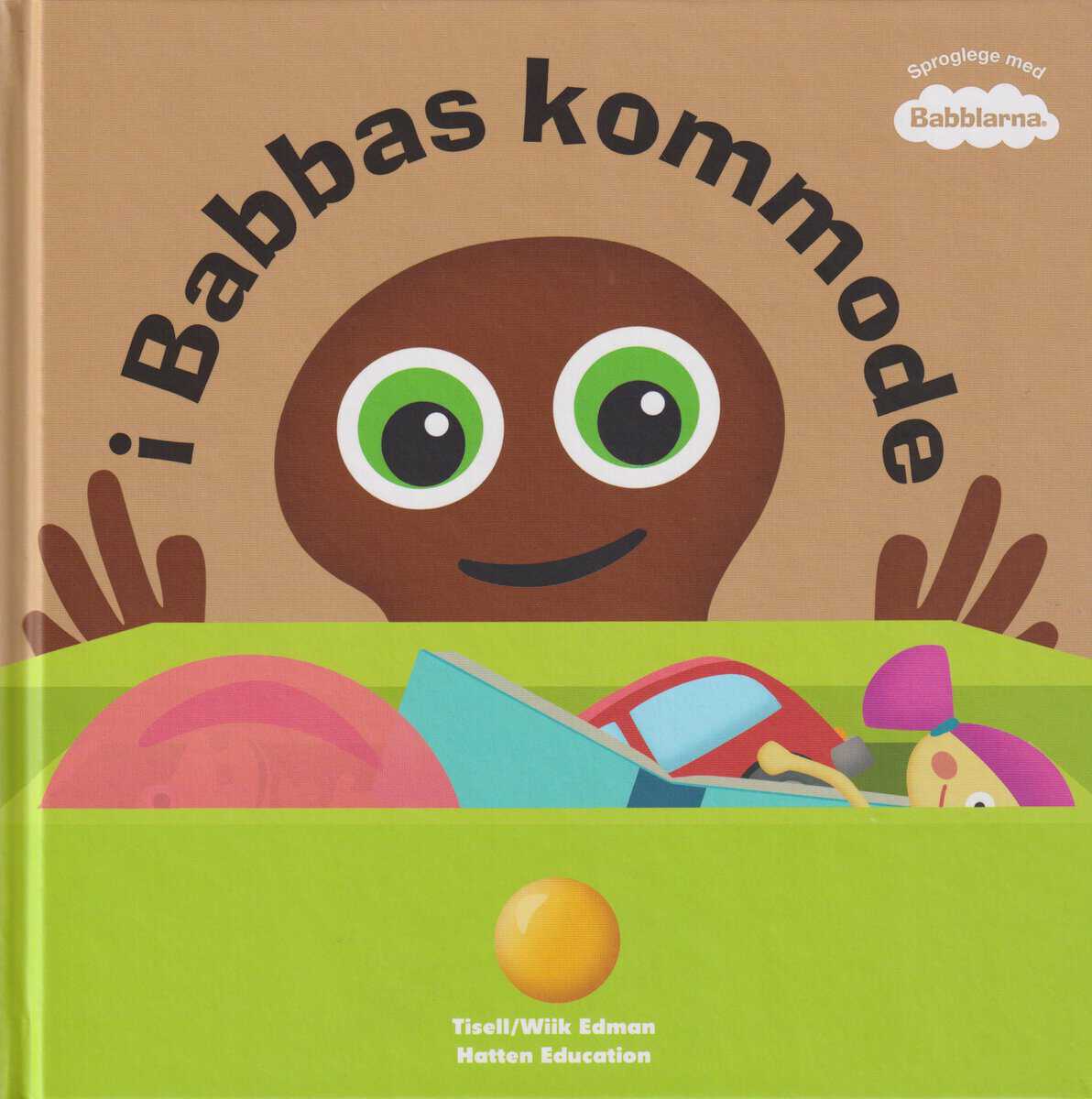Tisell, Anneli | I Babbas kommode