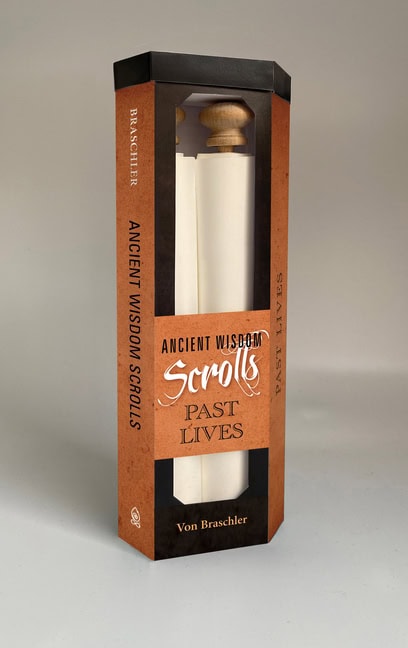 Von Braschler | Ancient Wisdom Scrolls, Past Lives : Past Lives