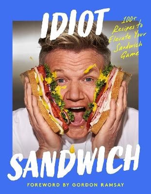 Sandwich, Idiot | Idiot Sandwich
