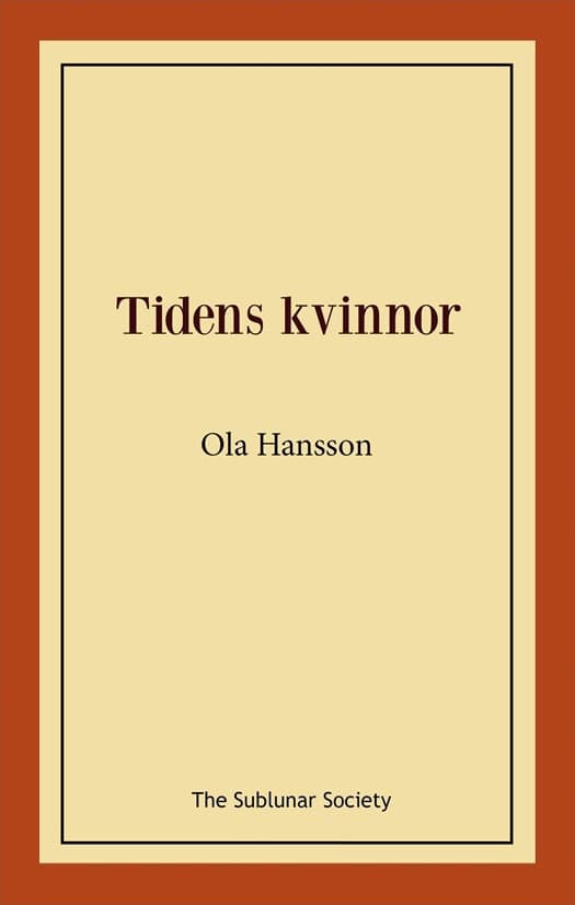 Hansson, Ola | Tidens kvinnor