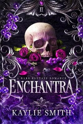 Smith, Kaylie | Enchantra