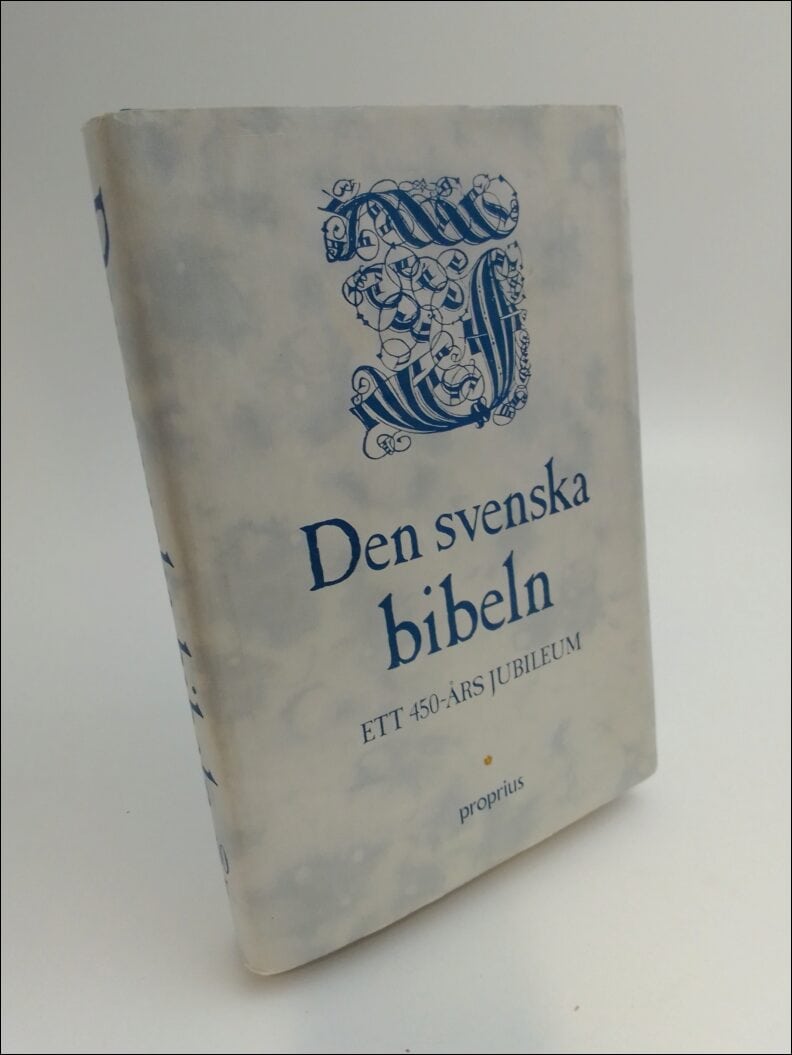 Andrén, Carl-Gustaf | Den svenska bibeln : Ett 450-årsjubileum