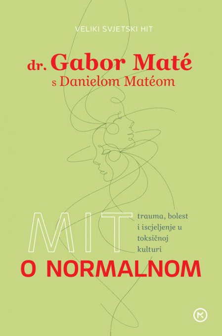 Maté, Gabor | Mit o normalnom