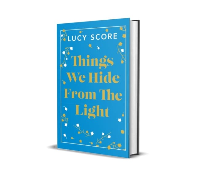 Score, Lucy | Things We Hide From The Light
