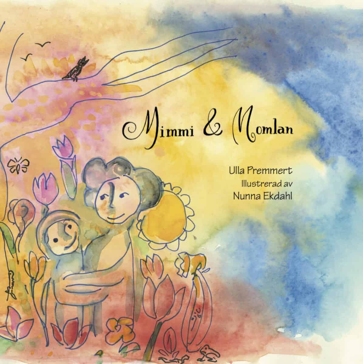 Premmert, Ulla | Mimmi & Momlan