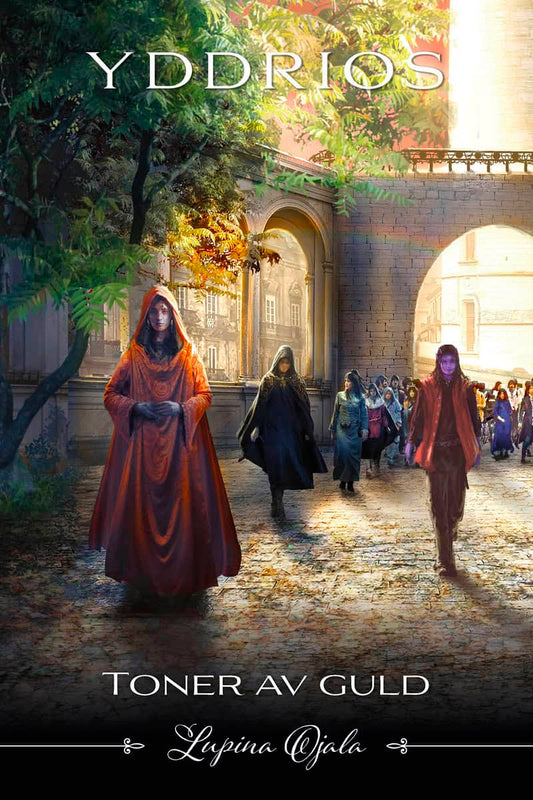 Ojala, Lupina | Toner av guld