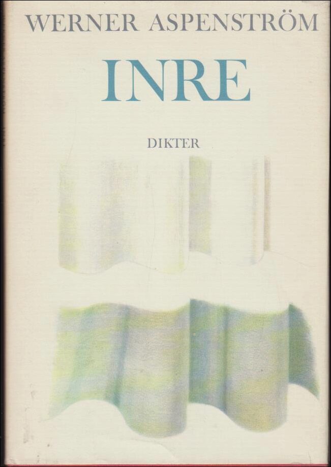 Aspenström, Werner | Inre : Dikter