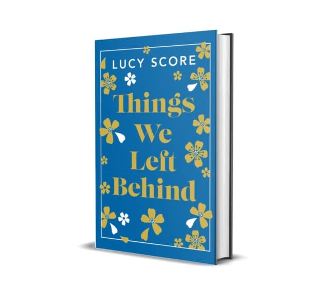 Score, Lucy | Things We Left Behind