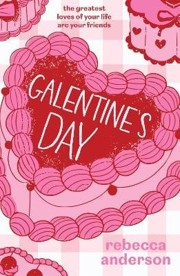 Anderson, Rebecca | Galentine's Day