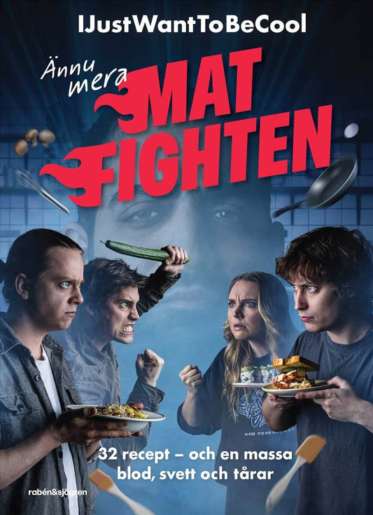 IJustWantToBeCool | Adolphson, Joel | Beer, Emil | Beer, Victor | Ännu mera Matfighten