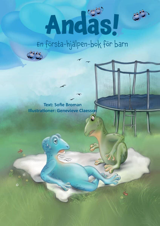 Broman, Sofie | Claesson, Genevieve | Andas! : En första-hjälpen-bok för barn