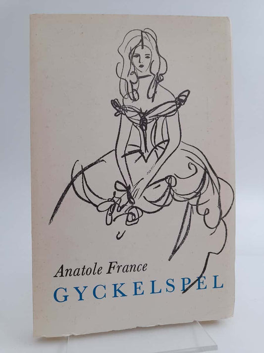 France, Anatole | Gyckelspel