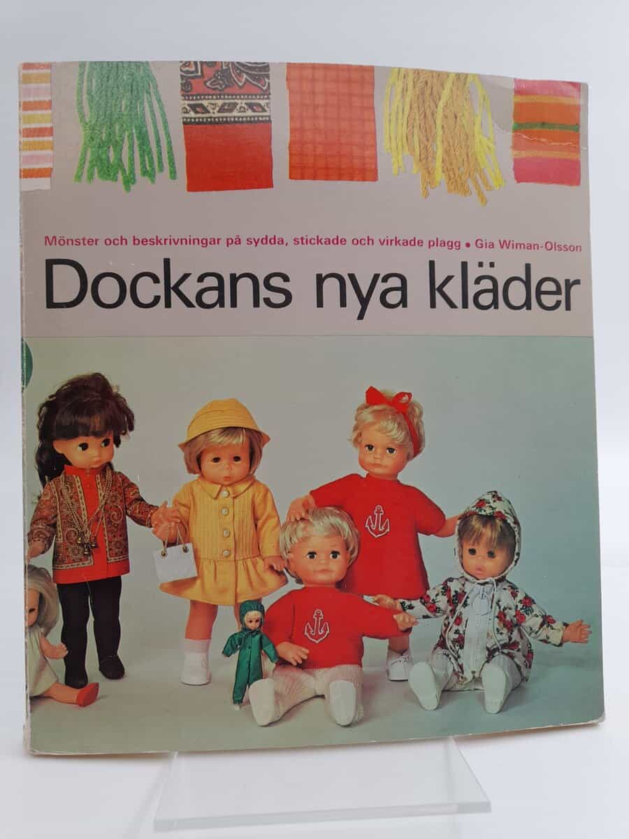 Wiman-Olsson, Gia | Dockans nya kläder : mönster och beskrivningar på sydda, stickade och virkade plagg