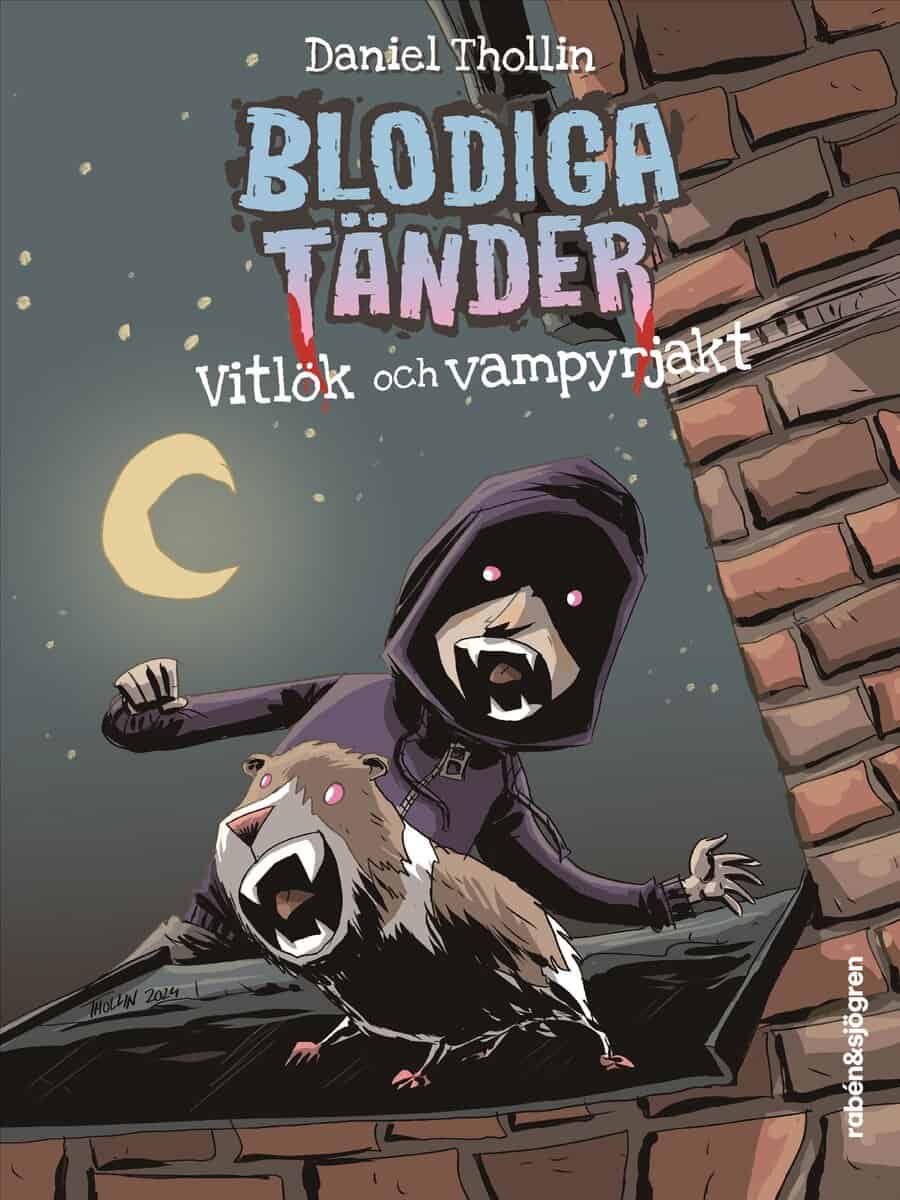 Thollin, Daniel | Vitlök och vampyrjakt
