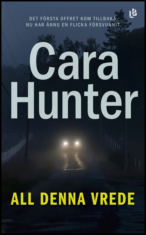 Hunter, Cara | All denna vrede