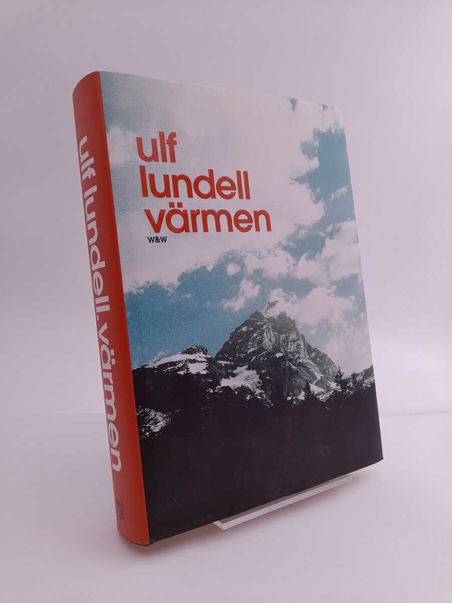 Lundell, Ulf | Värmen : Roman