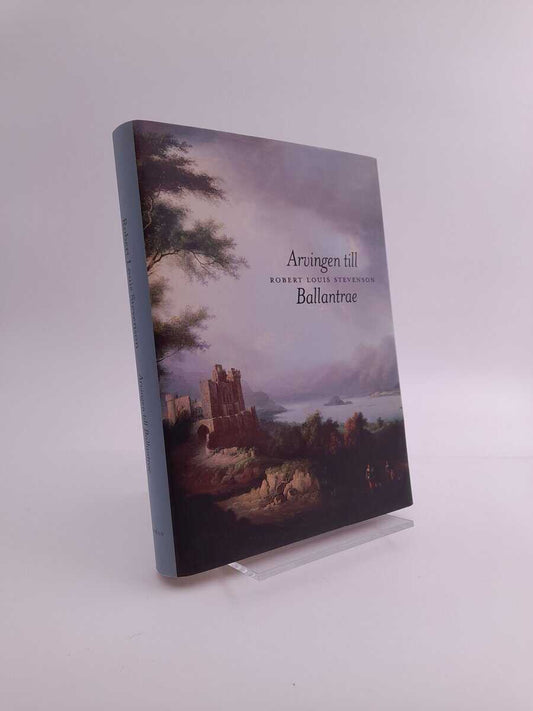 Stevenson, Robert Louis | Arvingen till Ballantrae