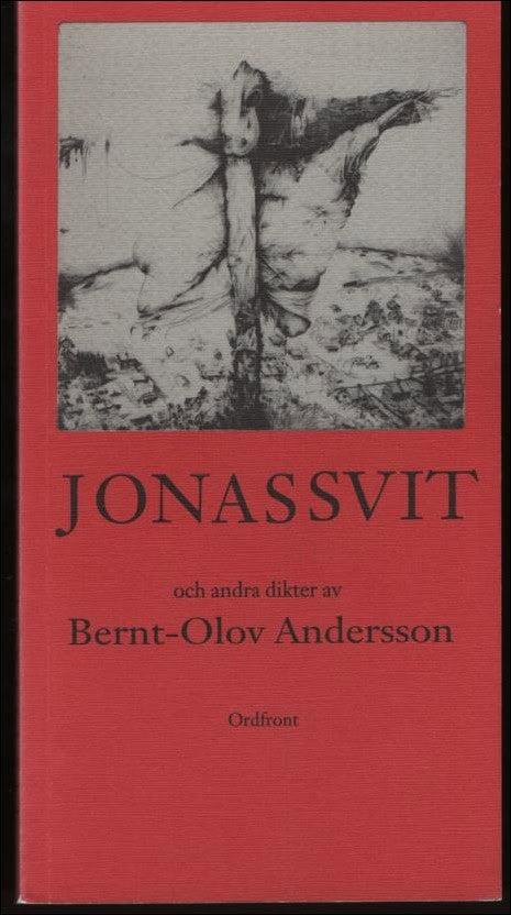 Andersson, Bernt-Olov | Jonassvit och andra dikter