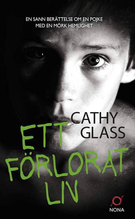 Glass, Cathy | Ett förlorat liv