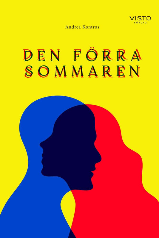 Kontros, Andrea | Den förra sommaren